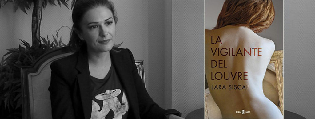 Lara Siscar la vigialnte del louvre entrevista