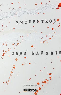 Encuentros. 29 reflexiones y un atrevimiento. 15 euros.