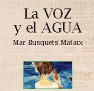 La voz y el agua Mar Busquets