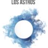 Los astros Cesar Gavela Ole Libros