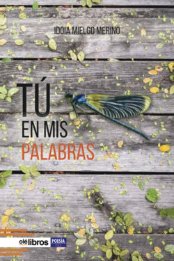 tu_en_mis_palabras_ole_libros_idoia_mielgo
