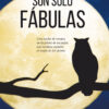 son_solo_fabulas_antonio_herrera_ole_libros