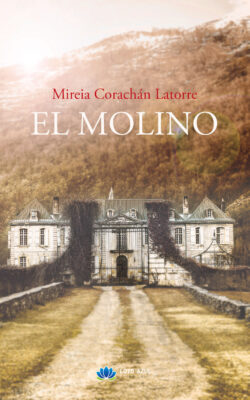 el_molino_mireia_corachan_ole_libros