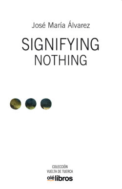 signifying_nothing_ole_libros