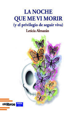 la_noche_que_me_vi_leticia_almazan_ole_libros