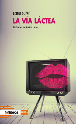 la_via_lactea_ole_libros_louise_dupré