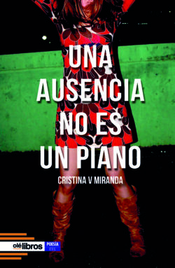 9788419589095_una_ausencia_no_es_un_piano_ole_libros