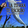 A_la_tierra_te_escribo_Ferran_Garrido_Ole_libros