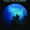 9788419589392_peces_en_la_lengua_ole_libros