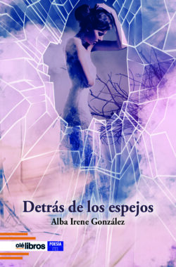 9788419589507_detras_de_los_espejos_ole_libros