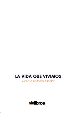 9788419589927_la_vida_que_vivimos