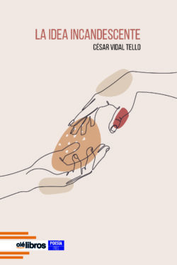 9788419589958_la_idea_incandescente_ole_libros