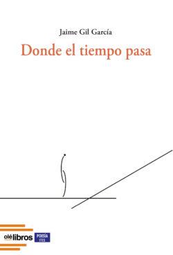 9788410053113_donde_el_tiempo_pasa_ole_libros