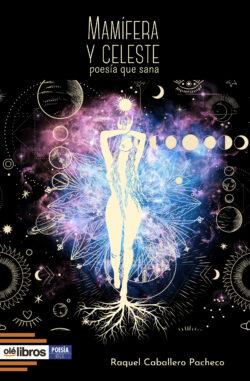9788410053007_mamifera_celeste_raquel caballero