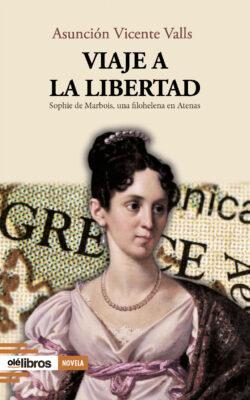 9788410053182_viaje_a_la_libertad_ole_libros