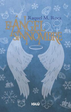 9788418488481_el_angel_sin_nombre_iglu