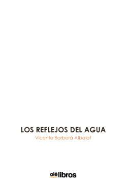 9788410053366_los_reflejos_del_agua_ole_libros