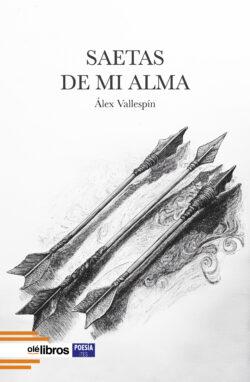 9788410053649-Saetas_de_mi_alma_ole_libros