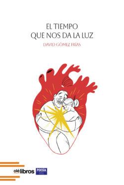 9788410053830-El_tiempo_que_nos_da_la_luz_ole_libros