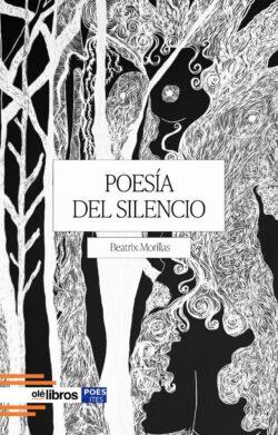 2371 POESIA DEL SILENCIO_PORTADA_olelibros