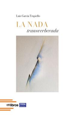 la_nada_transververada_olelibros