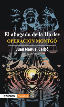 El abogado de la Harley
