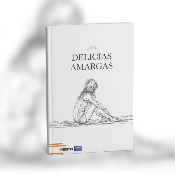 4 libros de poesía que tocarán tu alma: Delicias Amargas