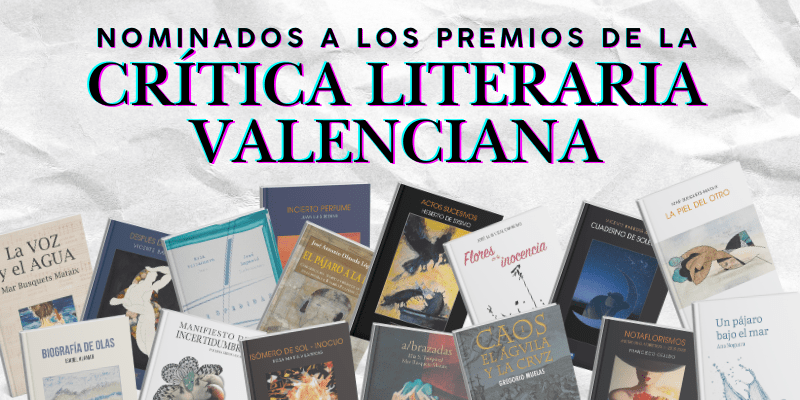 Nominados Olé Libros Premios de la Crítica Literaria Valenciana