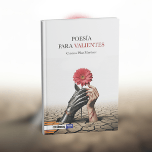 Poesía para valientes, publicado por Olé Libros.