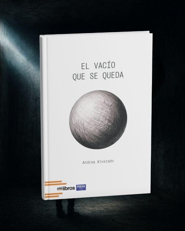 Portada de "El vacío que se queda" _ Las 4 Caras del Alma: poesía imprescindible para empezar el verano 