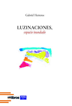 9791387951030_luzinaciones_ole_libros