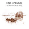 9791387951092_una_hormiga_en_la_aguja_ole_libros