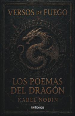 Los poemas del dragón, versos de fuego