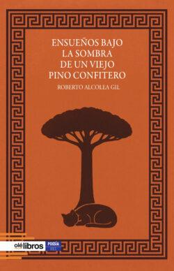 Ensueños bajo la sombra de un viejo pino confitero